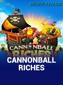 Cannonball Riches